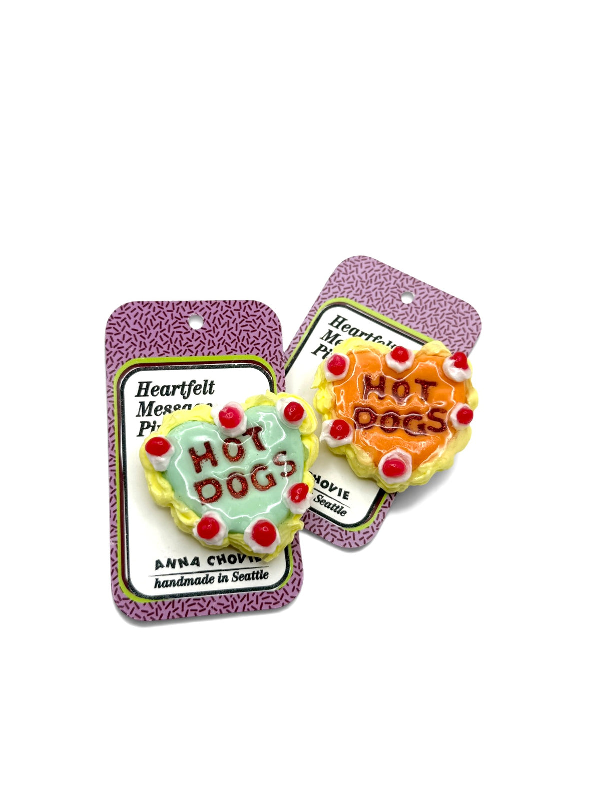 “Hot Dogs” Heartfelt Message Pin