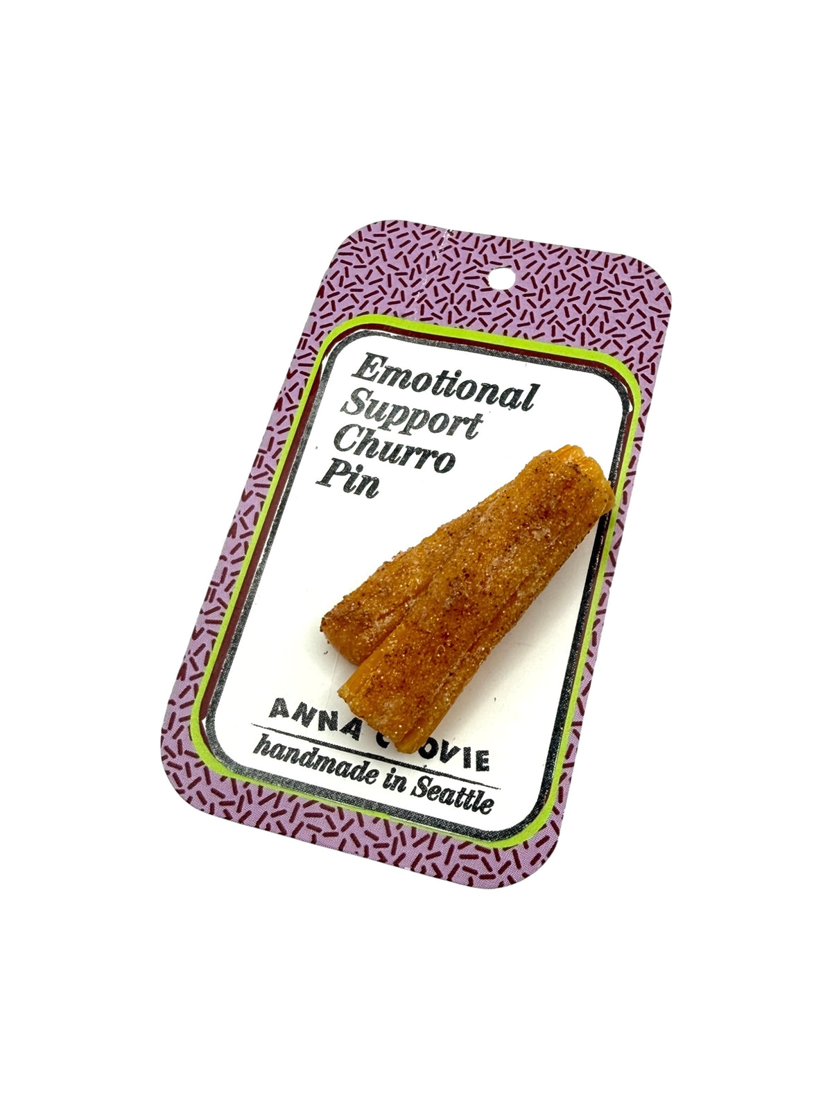 Emotional Support Churro Pin